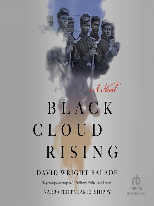 Title details for Black Cloud Rising by David Wright Faladé - Available